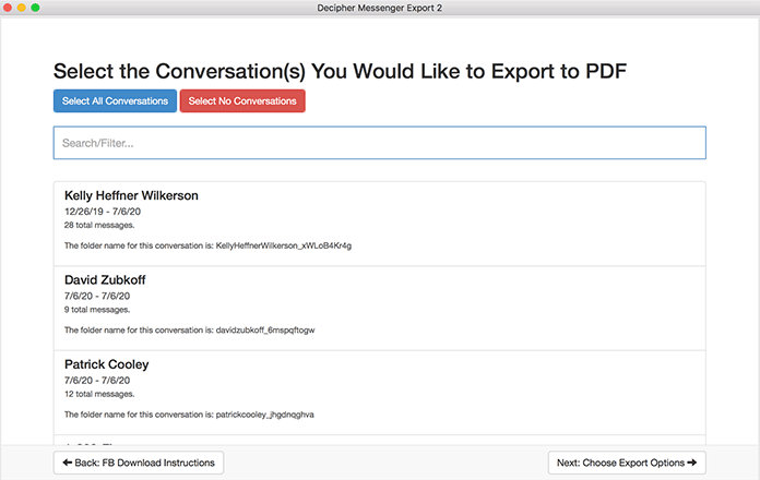 Pick a Facebook contact that has Messenger conversations that you want to export to your PC or Mac computer