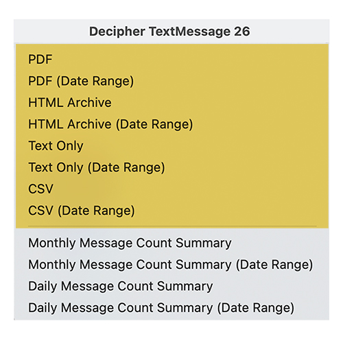 iPhone text message export options using vetted third-party software Decipher TextMessage. 